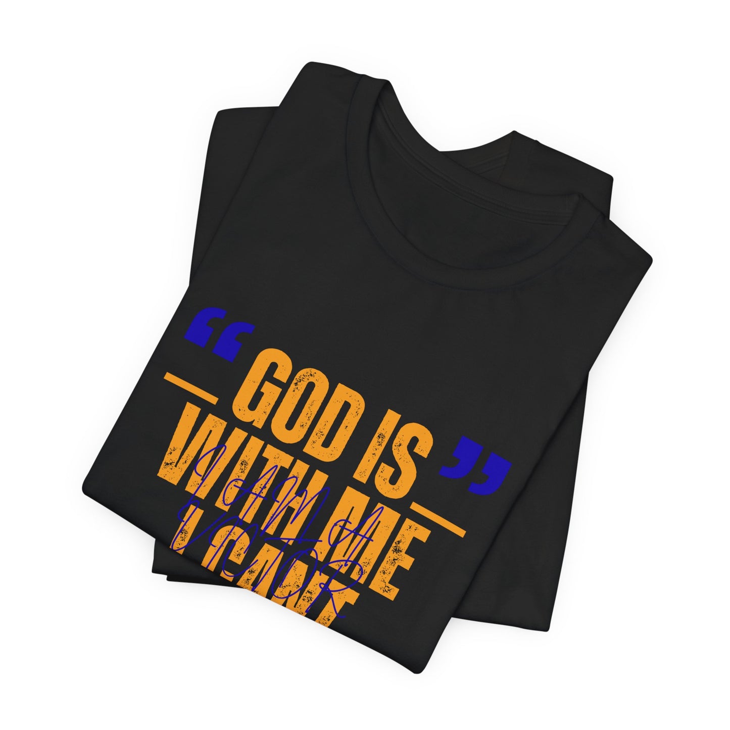 Christian Faith T-Shirt "God Is With Me I Can't Lose" — Inspirational Graphic Tee | Soft Unisex Crew Neck | Gift for Believers, Church, Prayer & Worship