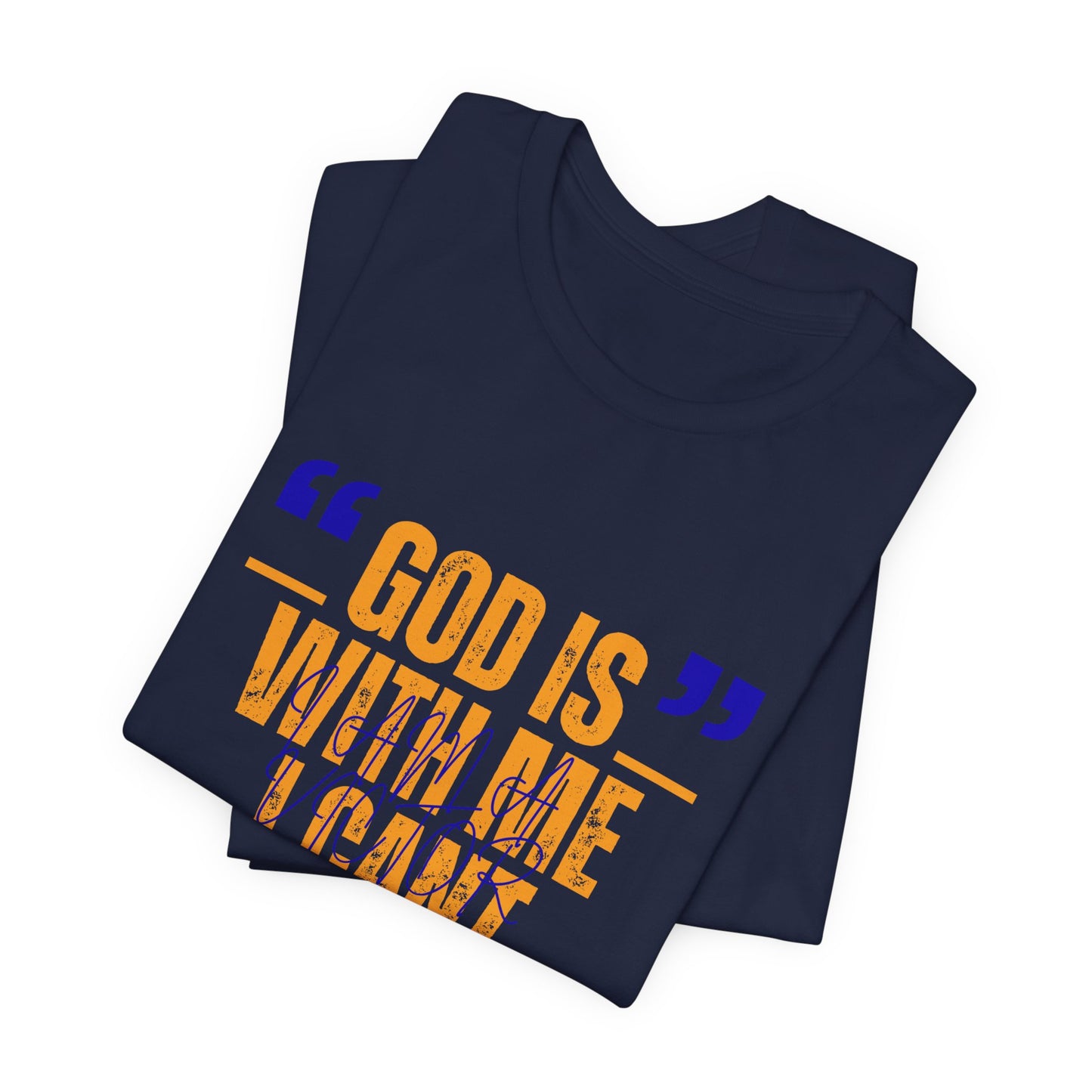 Christian Faith T-Shirt "God Is With Me I Can't Lose" — Inspirational Graphic Tee | Soft Unisex Crew Neck | Gift for Believers, Church, Prayer & Worship