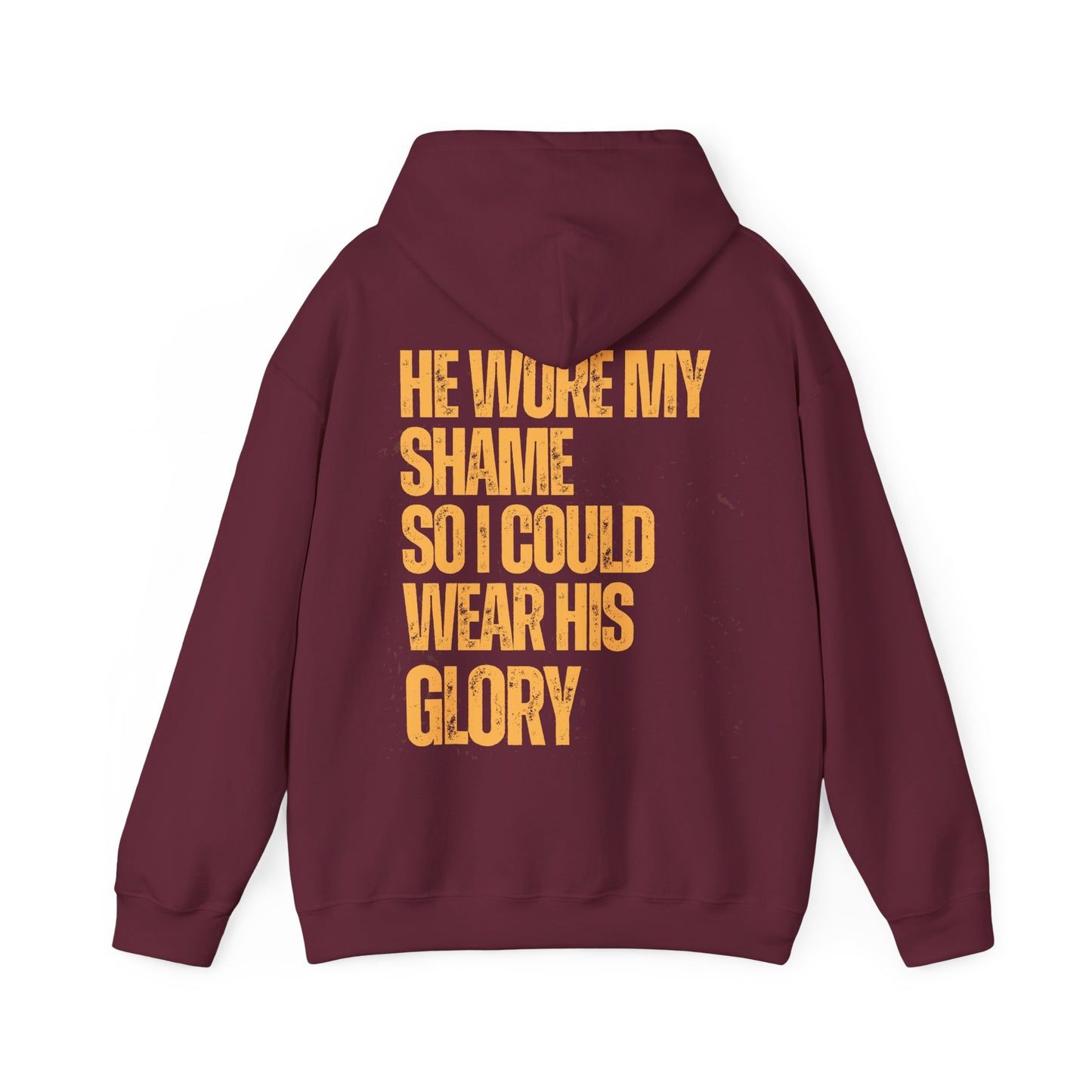 He Wore My Shame So I Could Wear His Glory — Faith Hoodie | Christian Streetwear