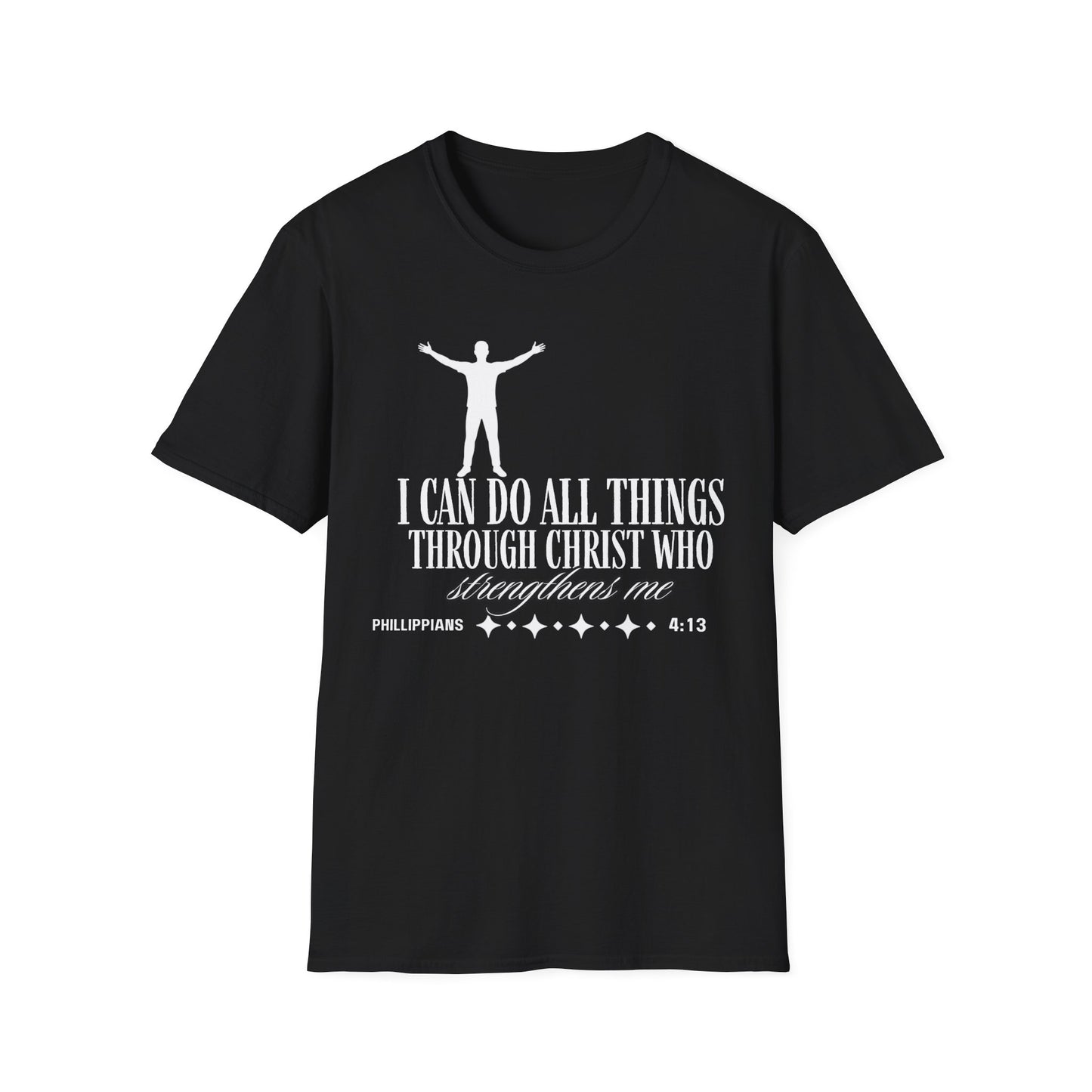 I Can Do All Things Through Christ Who Strengthens Me" Philippians 4:13 Unisex Christian Graphic Tee | Faith T-ShirtPhilippians 4:13 shirt