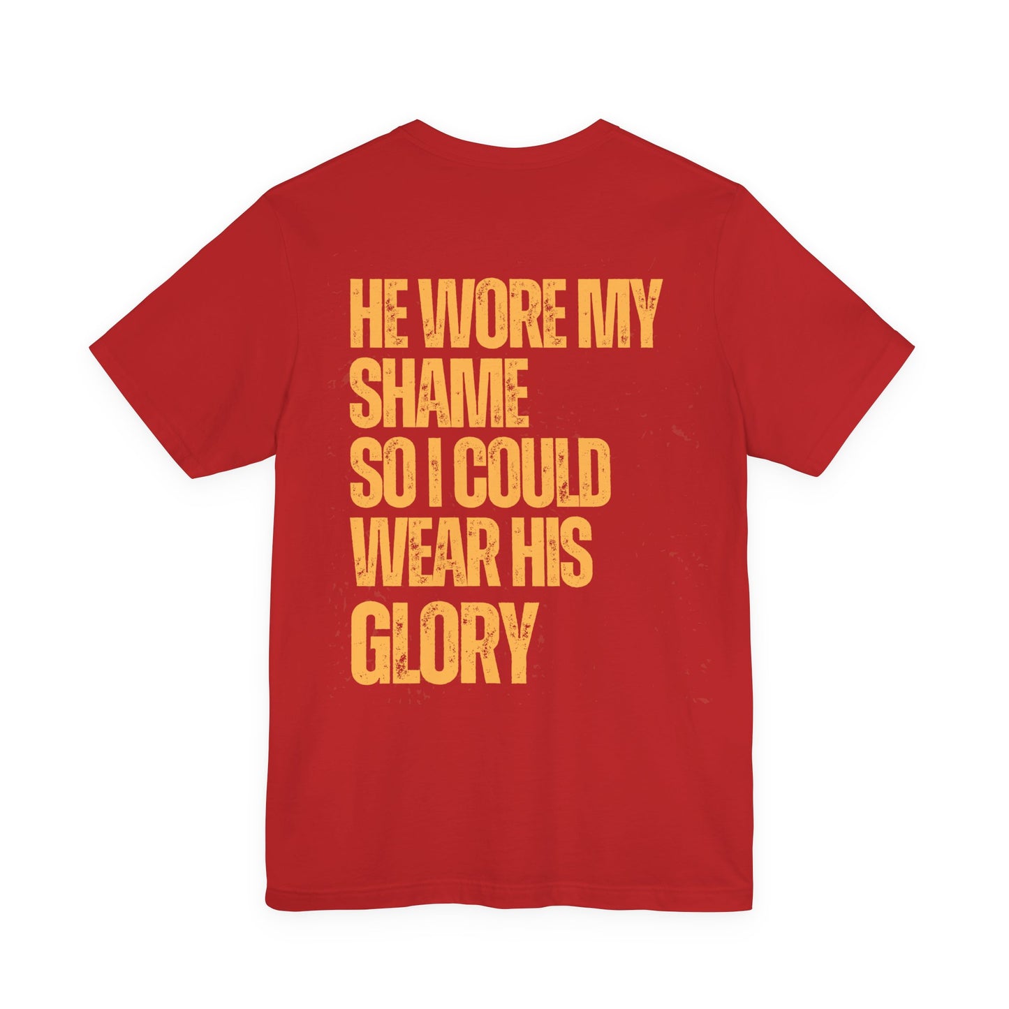 He Wore My Shame — Faith Streetwear Tee