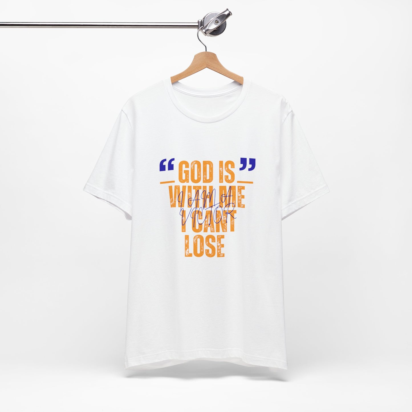 Christian Faith T-Shirt "God Is With Me I Can't Lose" — Inspirational Graphic Tee | Soft Unisex Crew Neck | Gift for Believers, Church, Prayer & Worship