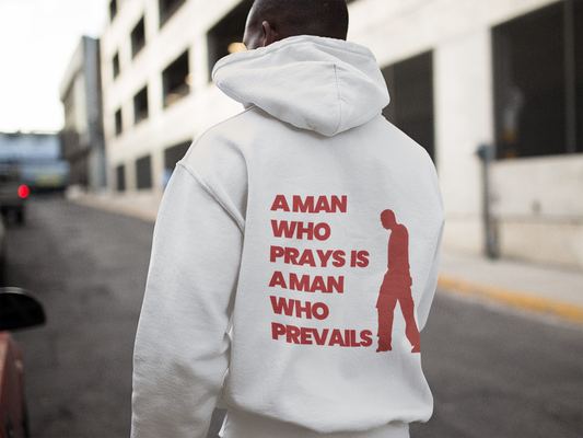 A Man Who Prays Is A Man Who Prevails" Unisex Graphic Hoodie | Christian Faith Sweatshirt for Men