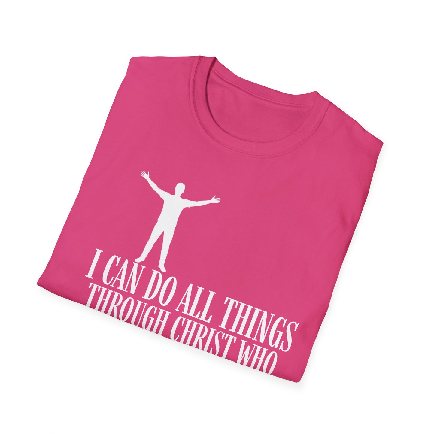 I Can Do All Things Through Christ Who Strengthens Me" Philippians 4:13 Unisex Christian Graphic Tee | Faith T-ShirtPhilippians 4:13 shirt