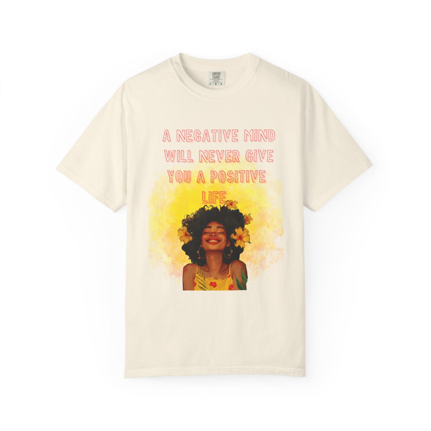 Positive Vibes Graphic Tee | "A Negative Mind Will Never Give You a Positive Life" | Motivational Shirt | Good Energy | Unisex