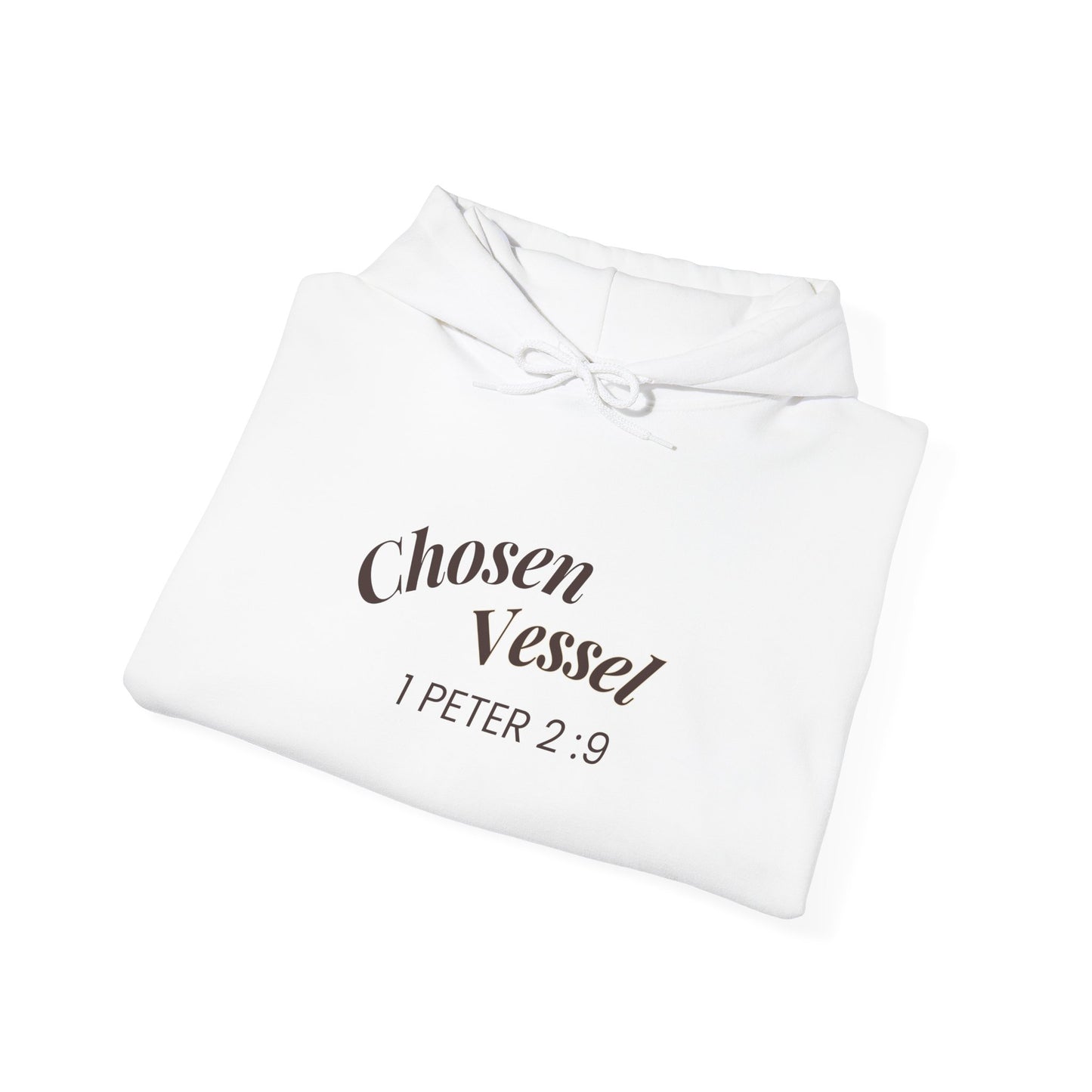 Chosen Vessel Hoodie — "You Are a Chosen People" | 1 Peter 2:9 Faith-Inspired Unisex Pullover Sweatshirt