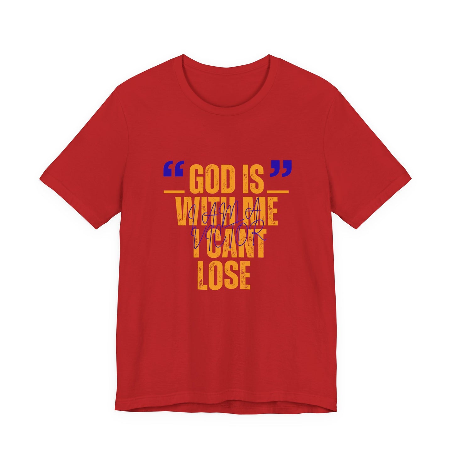 Christian Faith T-Shirt "God Is With Me I Can't Lose" — Inspirational Graphic Tee | Soft Unisex Crew Neck | Gift for Believers, Church, Prayer & Worship