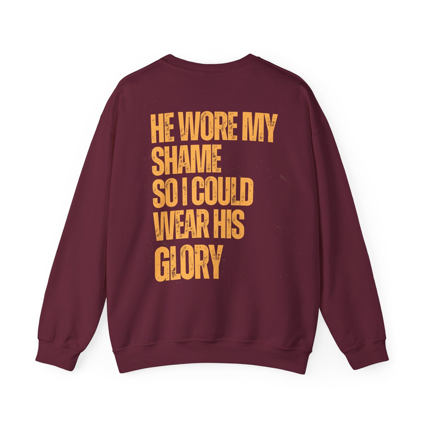 Christian Sweatshirt — "He Wore My Shame So I Could Wear His Glory" | Faith Crewneck | Religious Gift