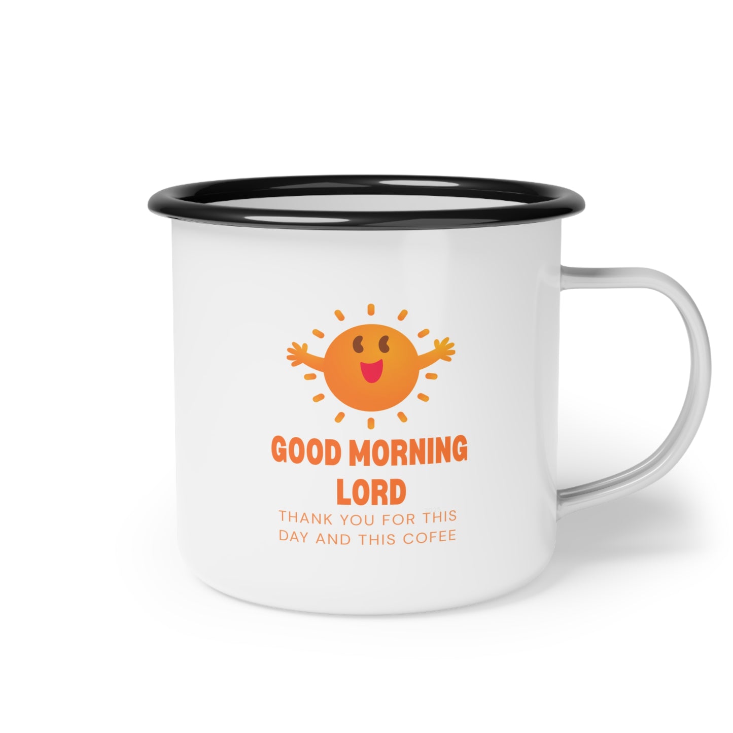Enamel Camp Cup — "Good Morning Lord" Christian Coffee Mug, Cute Sun Design, Faith & Camping Gift